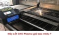 Máy cắt CNC Plasma giá bao nhiêu? Loại nào tốt?